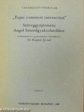 "Topic-comment interaction"