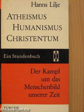 Atheismus, Humanismus, Christentum