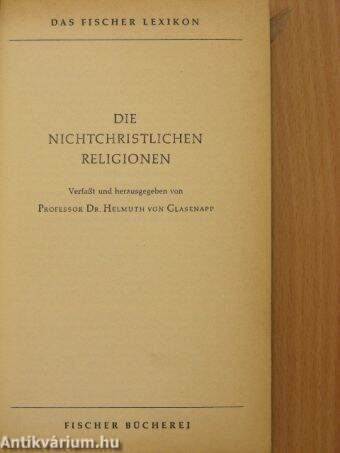 Die Nichtchristlichen Religionen A-Z.