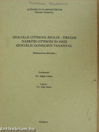 Szociális otthoni ápolói - öregek napközi otthoni és házi szociális gondozói tananyag