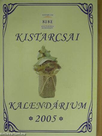 Kistarcsai Kalendárium 2005