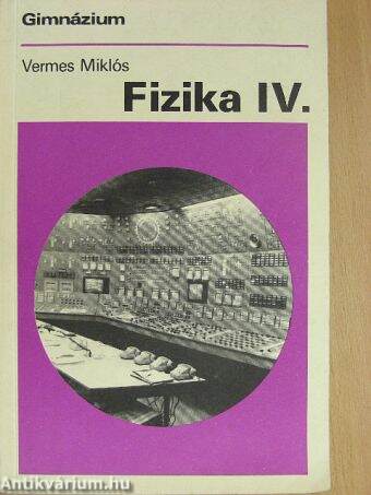 Fizika IV.