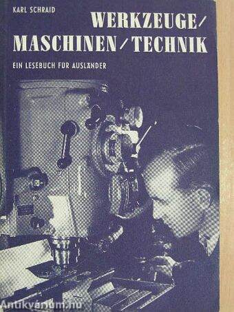 Werkzeuge/Maschinen/Technik