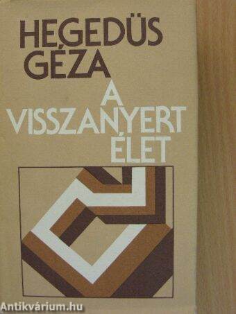 A visszanyert élet