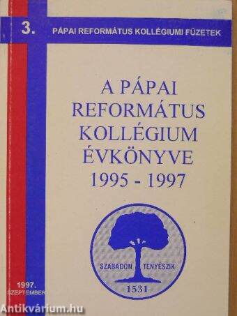 A Pápai Református Kollégium Évkönyve 1995-1997