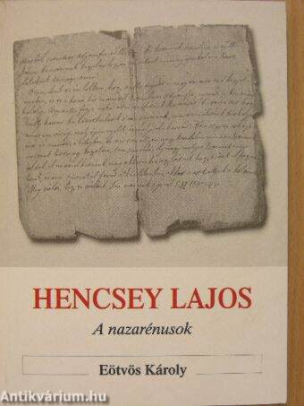 Hencsey Lajos - A nazarénusok