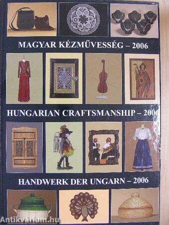 Magyar kézművesség - 2006