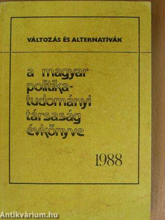 A Magyar Politikatudományi Társaság évkönyve 1988.