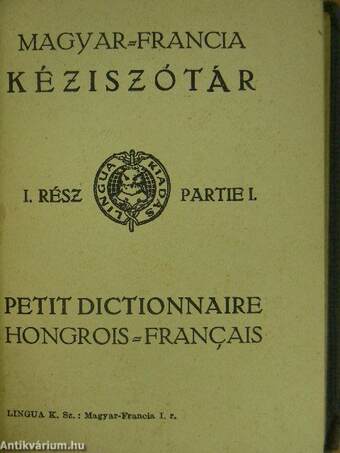 Magyar-francia kéziszótár/Francia-magyar kéziszótár