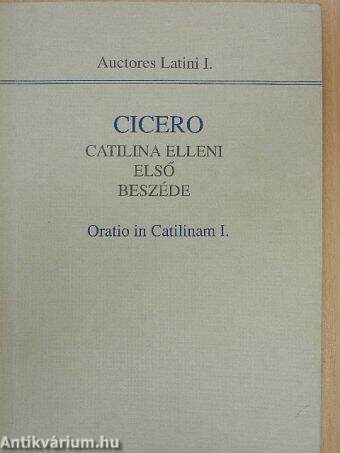 Cicero Catilina elleni első beszéde