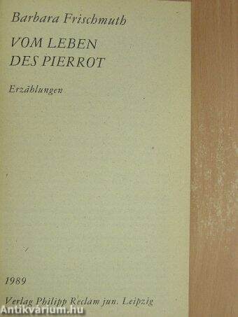 Vom Leben des Pierrot