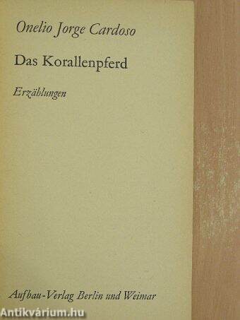 Das Korallenpferd