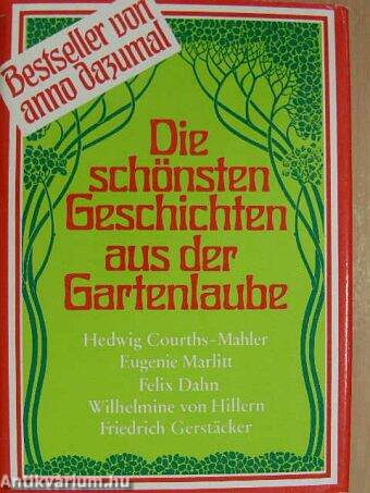 Die schönsten Geschichten aus der Gartenlaube