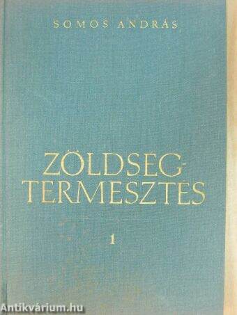 Zöldségtermesztés 1.