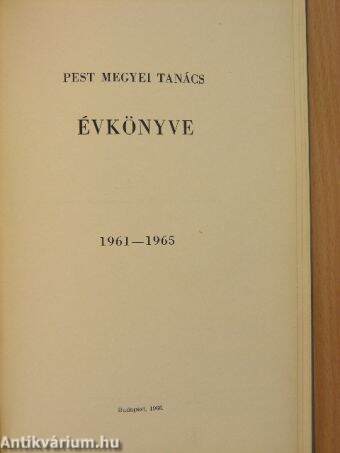 Pest Megyei Tanács évkönyve 1961-1965