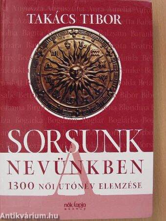 Sorsunk a nevünkben