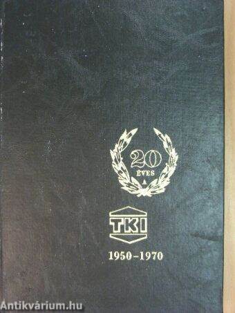 A Távközlési Kutató Intézet jubileumi évkönyve 1950-1970