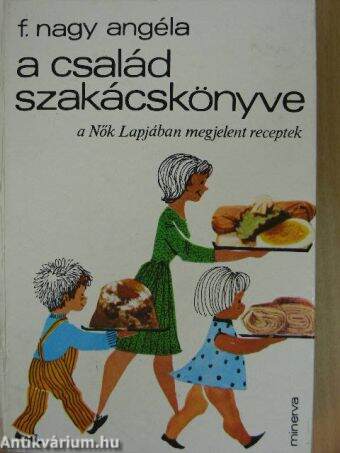 A család szakácskönyve