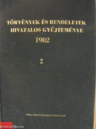 Törvények és rendeletek hivatalos gyűjteménye 1982. 2. (töredék)