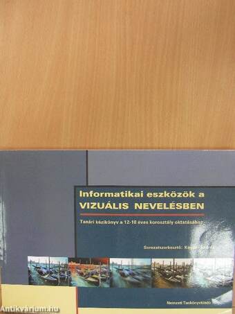 Informatikai eszközök a vizuális nevelésben