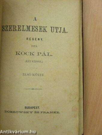 A szerelmesek utja I-II.