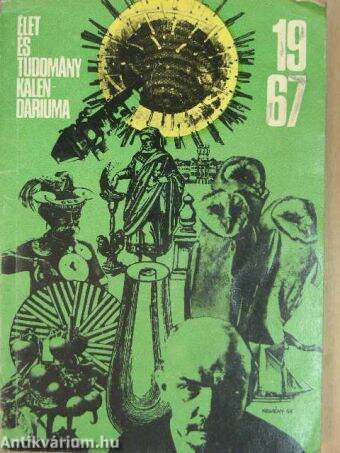 Élet és Tudomány Kalendáriuma 1967