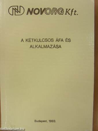 A kétkulcsos áfa és alkalmazása