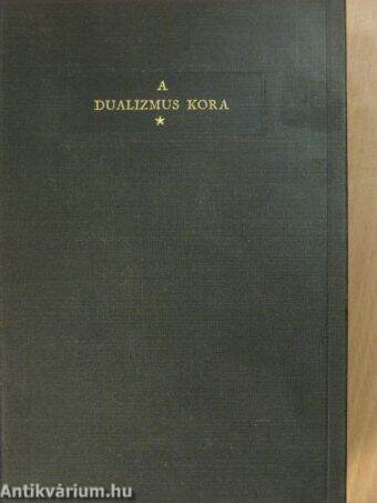 A dualizmus kora I. (töredék)