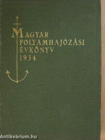 Magyar Folyamhajózási Évkönyv 1934