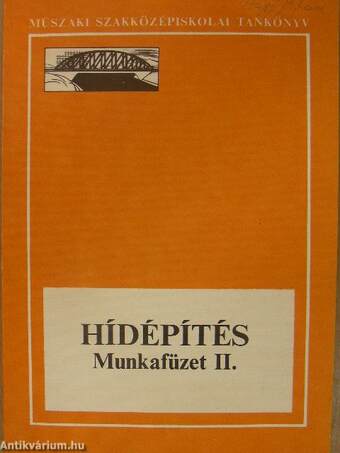 Hídépítés munkafüzet II.