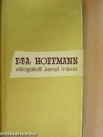 E. T. A. Hoffmann válogatott zenei írásai