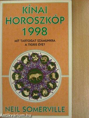 Kínai horoszkóp 1998. - Mit tartogat számunkra a Tigris éve?