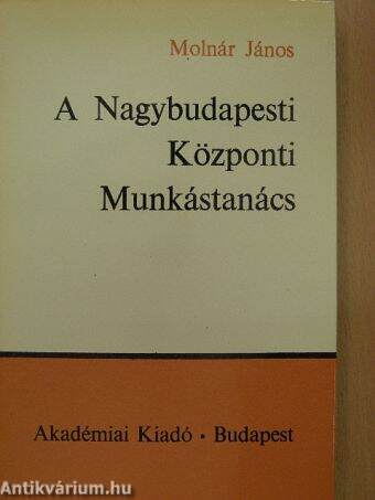 A Nagybudapesti Központi Munkástanács