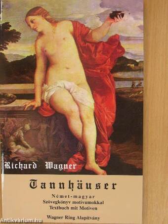 Richard Wagner: Tannhäuser és a wartburgi dalnokviadal