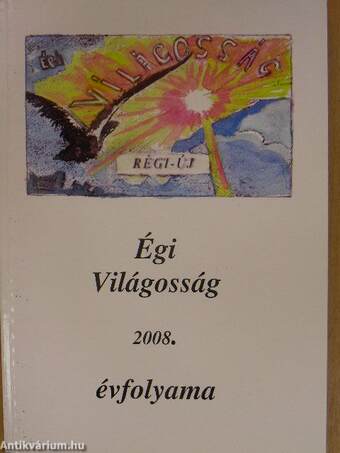 Régi-Új Égi Világosság 2008/III.