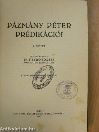 Pázmány Péter prédikációi I. (töredék)