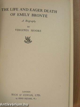 The Life and Eager Death of Emily Brontë