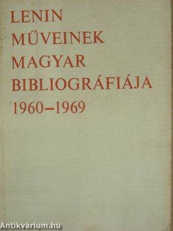 Lenin műveinek magyar bibliográfiája 1960-1969