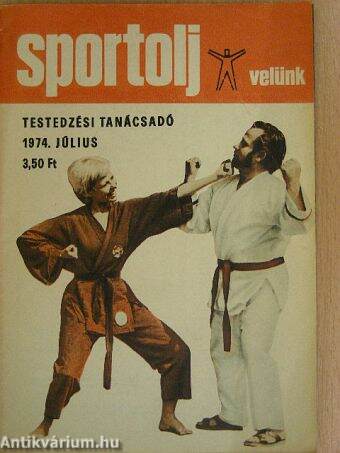 Sportolj Velünk 1974. július