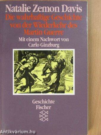 Die wahrhaftige Geschichte von der Wiederkehr des Martin Guerre