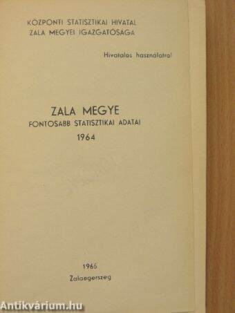 Zala megye fontosabb statisztikai adatai 1964