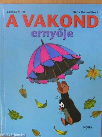 A vakond ernyője