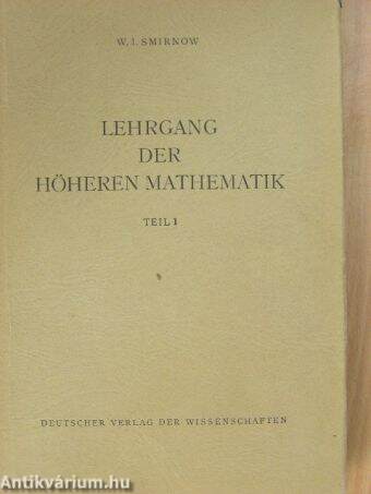 Lehrgang der höheren Mathematik III/1