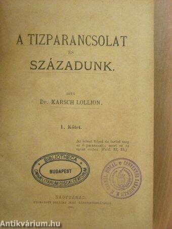 A tizparancsolat és századunk I-II.