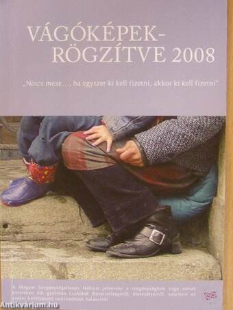 Vágóképek-rögzítve 2008