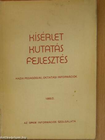 Kísérlet, kutatás, fejlesztés