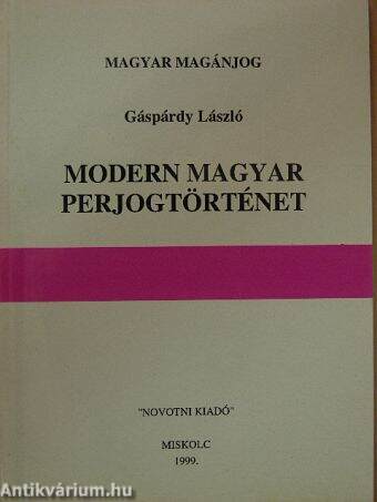 Modern magyar perjogtörténet
