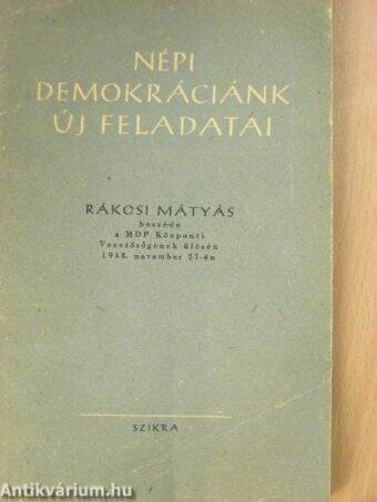 Népi demokráciánk új feladatai