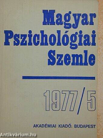 Magyar Pszichológiai Szemle 1977/5.