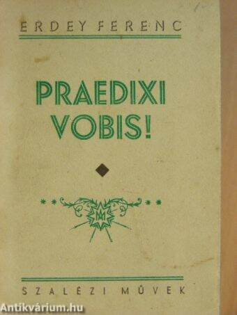 Praedixi vobis!